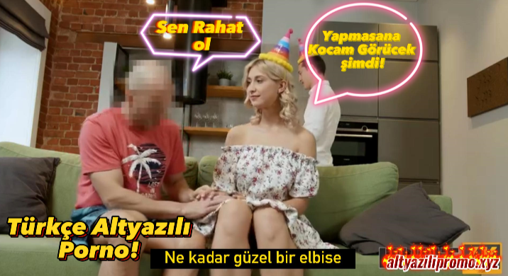 Erken Doğum günü hediyesi Türkçe Altyazılı Porno 